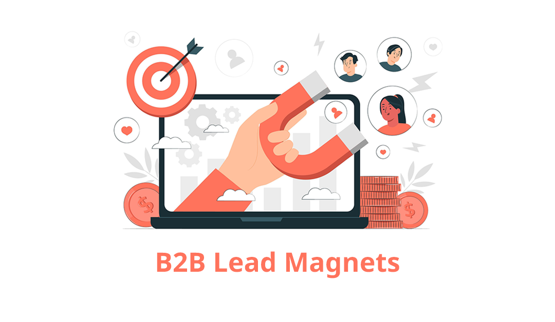 Elevate Your B2B Lead Generation: Top Lead Magnets for Landing Pages