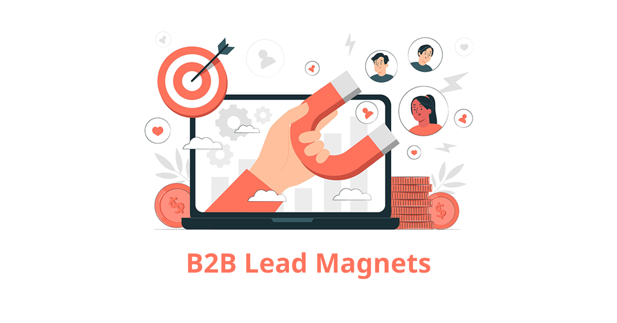 Elevate Your B2B Lead Generation: Top Lead Magnets for Landing Pages