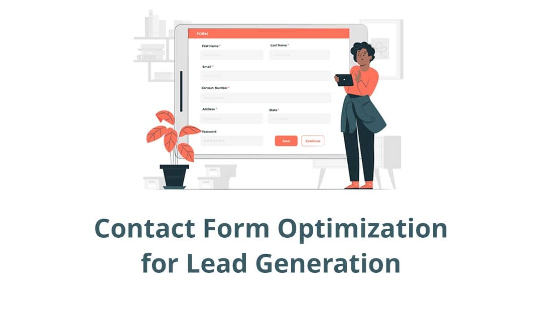 Optimizing Lead Generation: The Art of Crafting Effective Forms
