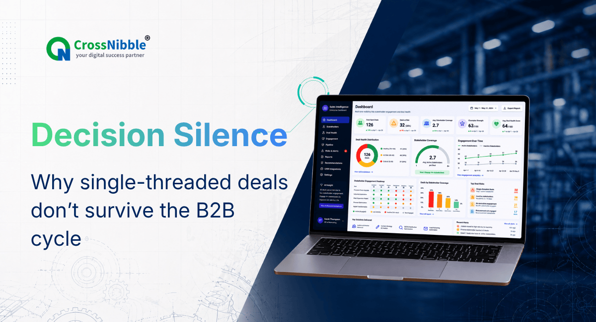 Why Single-Contact B2B Deals Don’t Close (And How to Fix It) B2B deal conversion breakdown issue